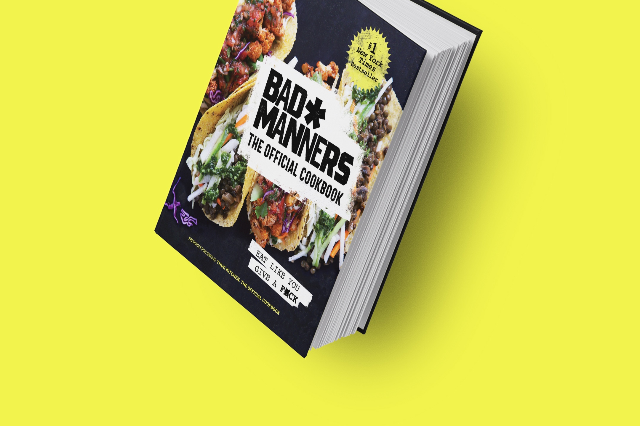 BAD MANNERS: The Official Cookbook